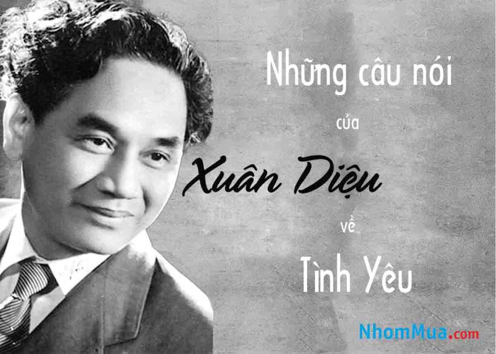 những câu nói của xuân diệu về tình yêu