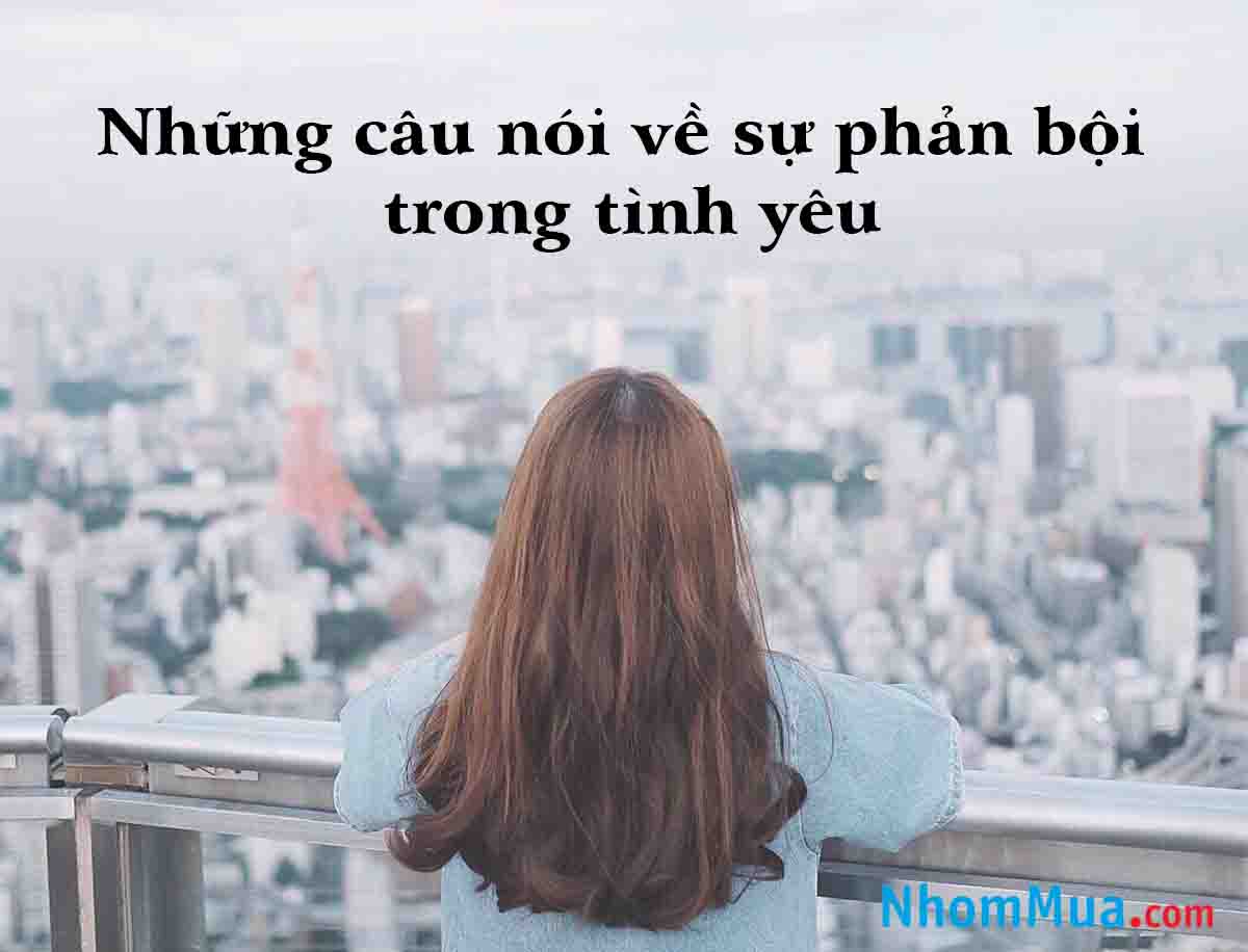 những câu nói về sự phản bội trong tình yêu