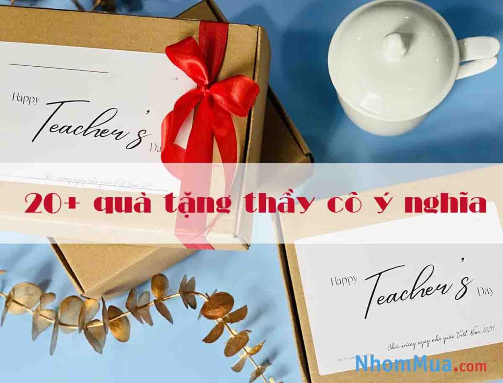 quà tặng thầy cô ý nghĩa