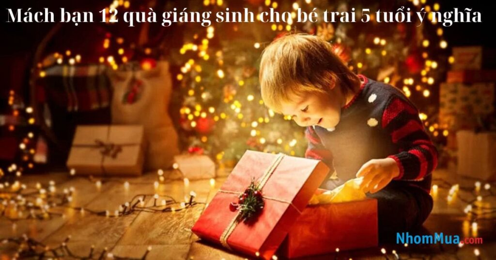 quà giáng sinh cho bé trai 5 tuổi